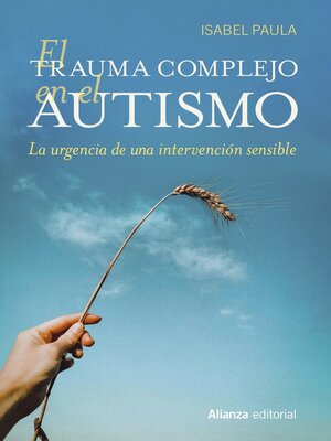 cover image of El trauma complejo en el autismo